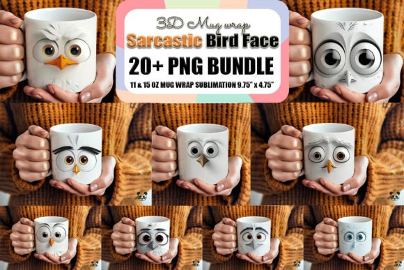 Download Sarcastic Bird Face 3D Mug Wrap Bundle - Mug wrap Collection