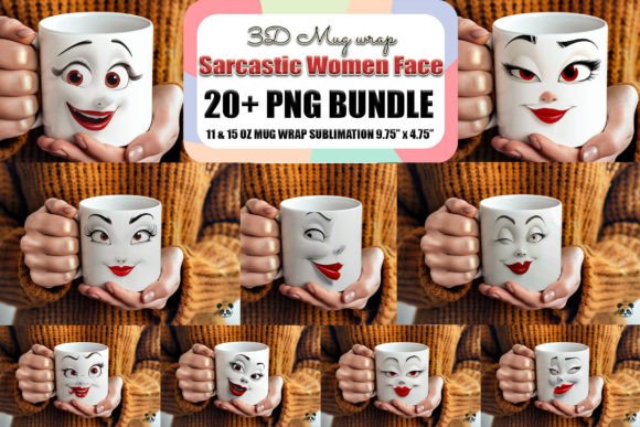 Download Sarcastic Women Face 3D Mug Wrap Bundle - Mug wrap Collection
