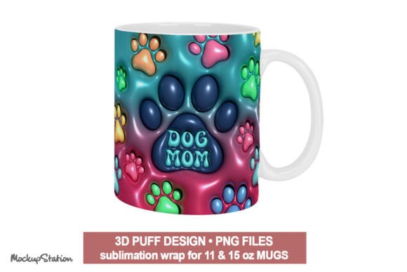 Download 3D Inflated Dog Mom Mug Wrap PNG - Mug wrap Collection